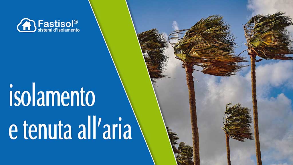 Fastisol isolamento e tenuta all'aria